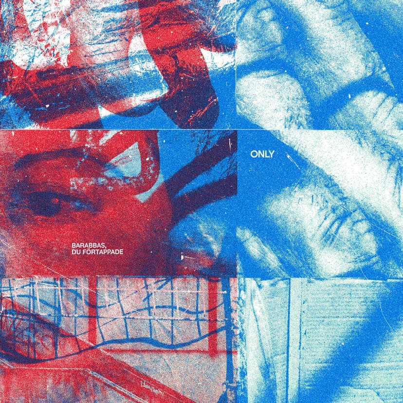 ONLY / Barabbas du förtappade Split album cover artwork